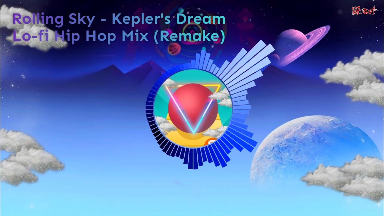 Rolling Sky - Kepler's Dream (Lo-fi Hip Hop Mix)