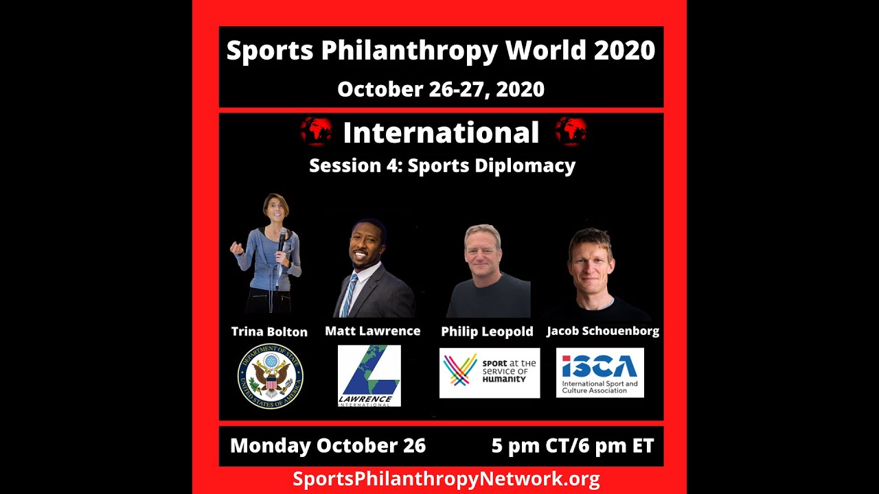 International - Sports Diplomacy - Sports Philanthropy World 2020