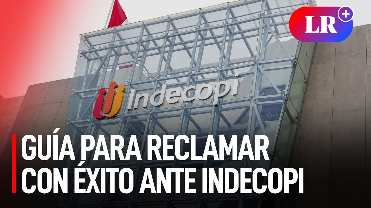 &iquest;C&oacute;mo realizar un RECLAMO ante INDECOPI?