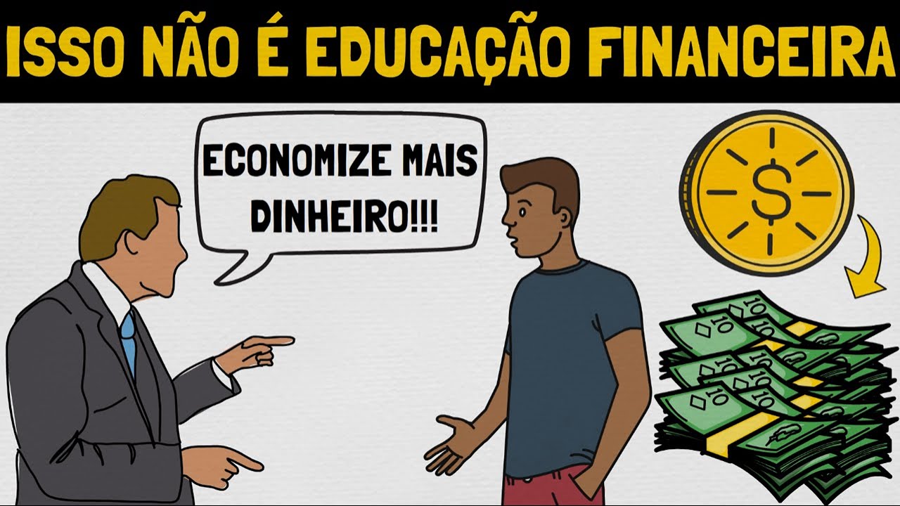 5 Mitos Sobre EDUCAÇÃO FINANCEIRA Que Atrasam Sua Vida Financeira