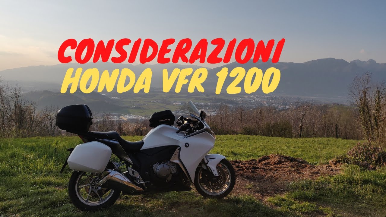 Considerazioni Honda VFR 1200 F + Lago di Como e Brianza