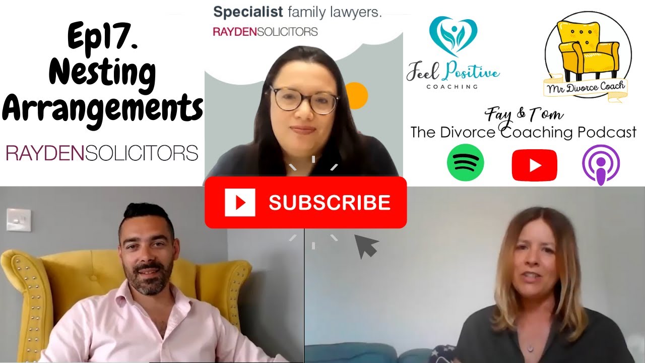 Nesting Arrangements w/ Rosalind Fitzgerald @ Rayden Solicitors - Ep17 Divorce Coaching Podcast