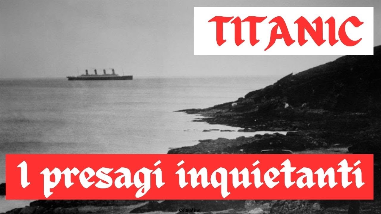 TITANIC, i presagi inquietanti