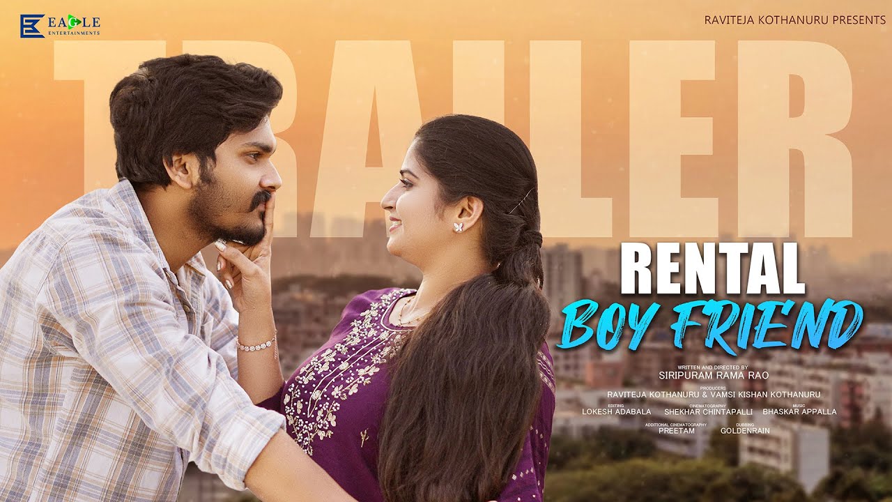 Rental Boyfriend Web Series | Trailer |  Rupa Muggalla | Harsha Chaitanya | Eagle Entertianments