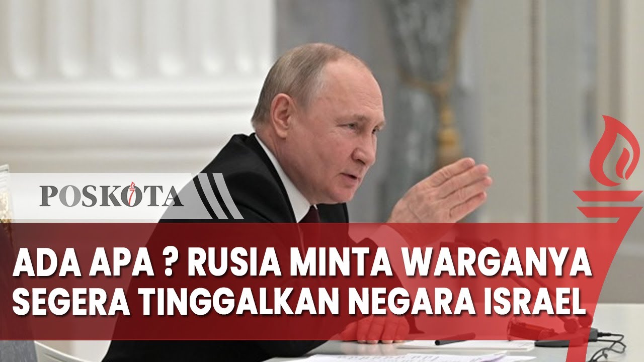 Ada Apa? Rusia Minta Warganya Tinggalkan Israel pasca Pangkalannya di Suriah Diserang