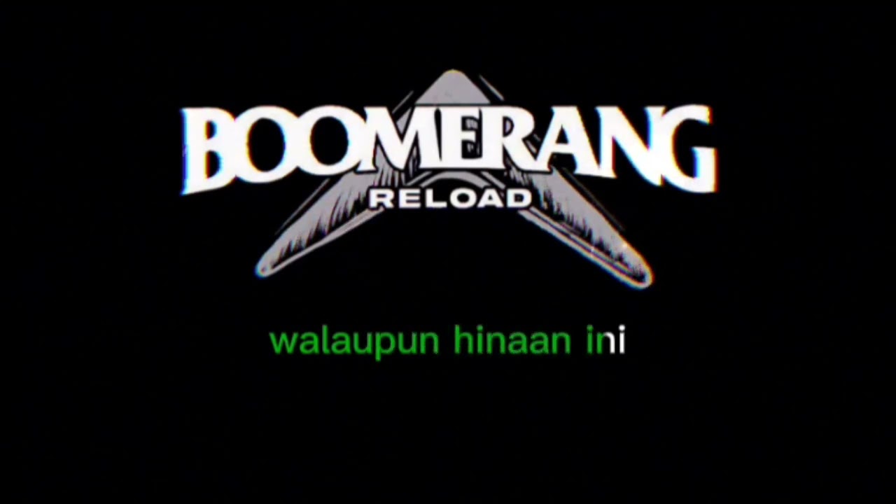 Boomerang - Kisah Seorang Pramuria (karaoke) 