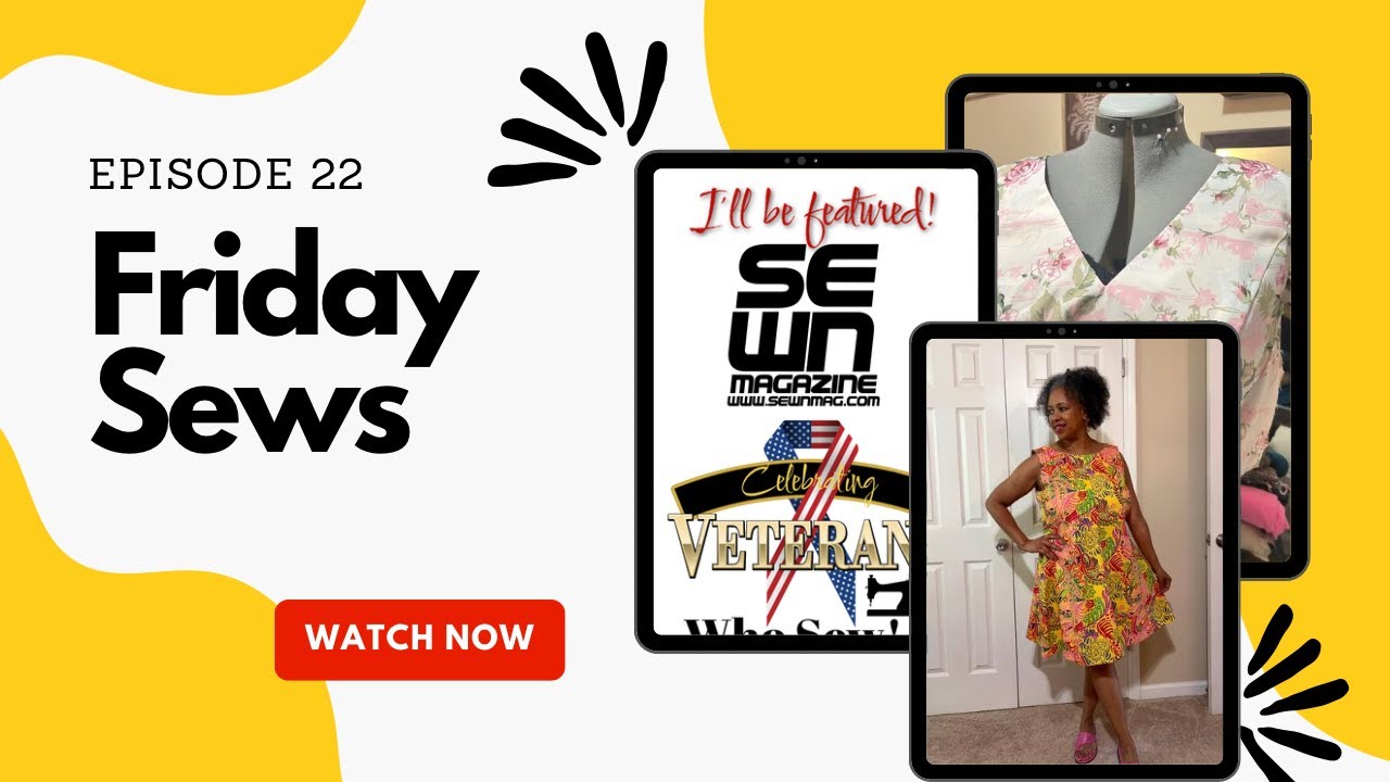 Friday Sews Ep22 | Weekly Sewing Updates | NewLook 6340 | WIP | Big Announcement