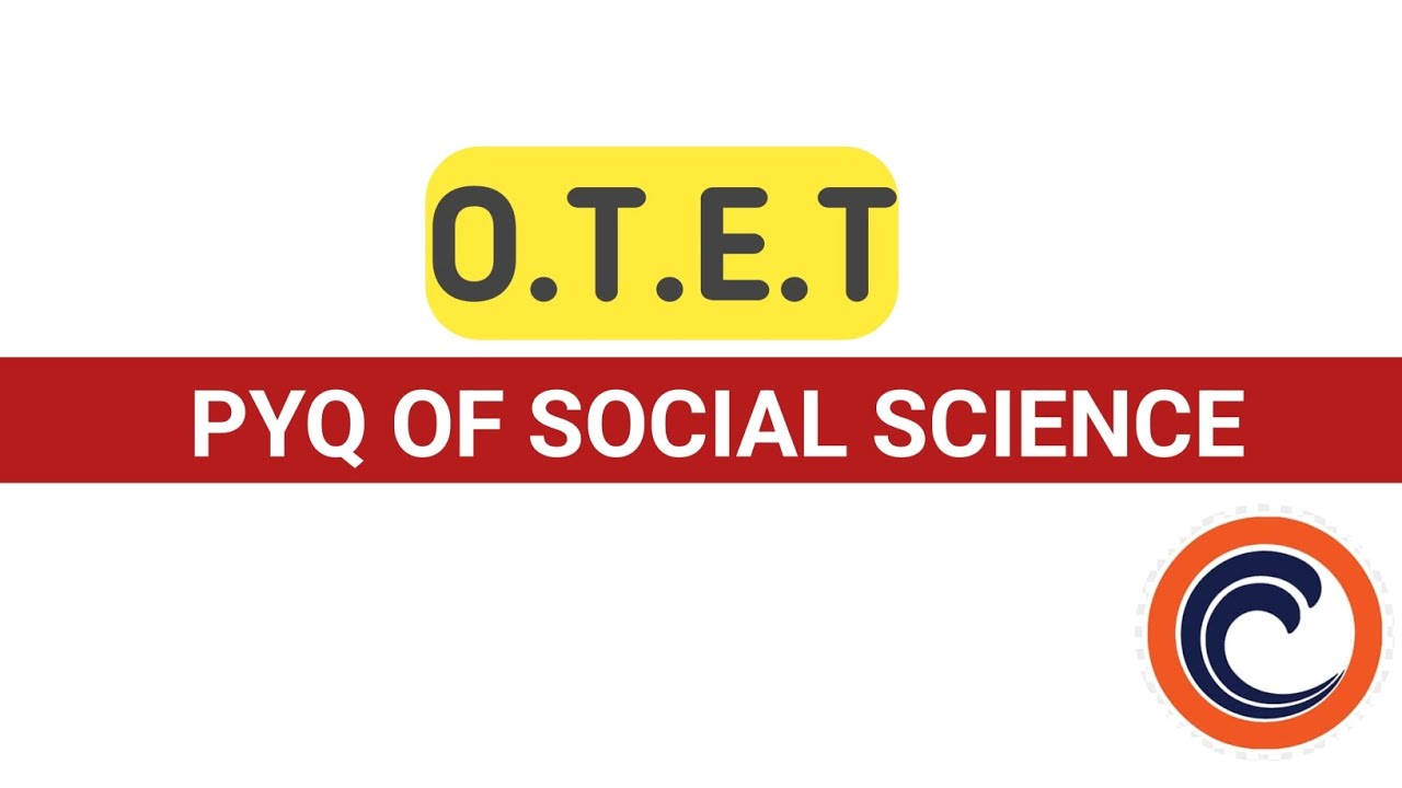 OTET || EXAM-2025 || PYQ OF SOCIAL SCIENCE -2024