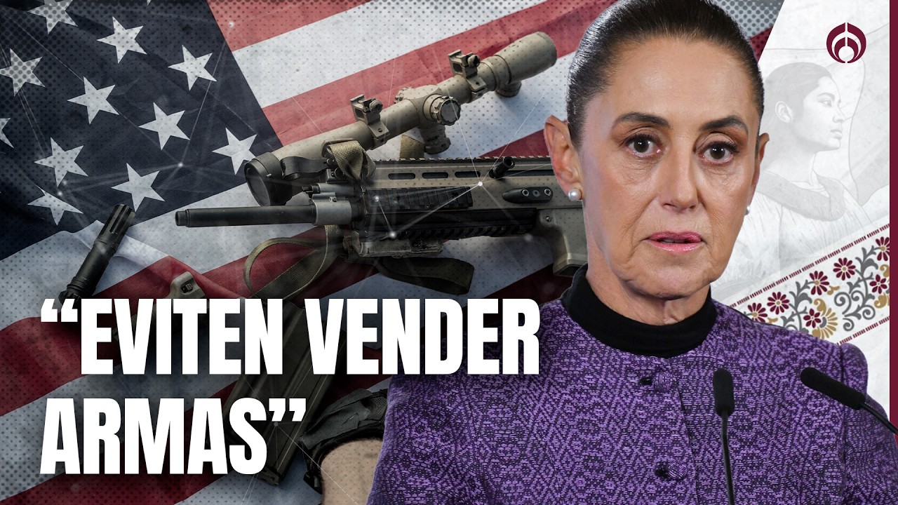 Sheinbaum exige frenar armas que llegan de EU a México