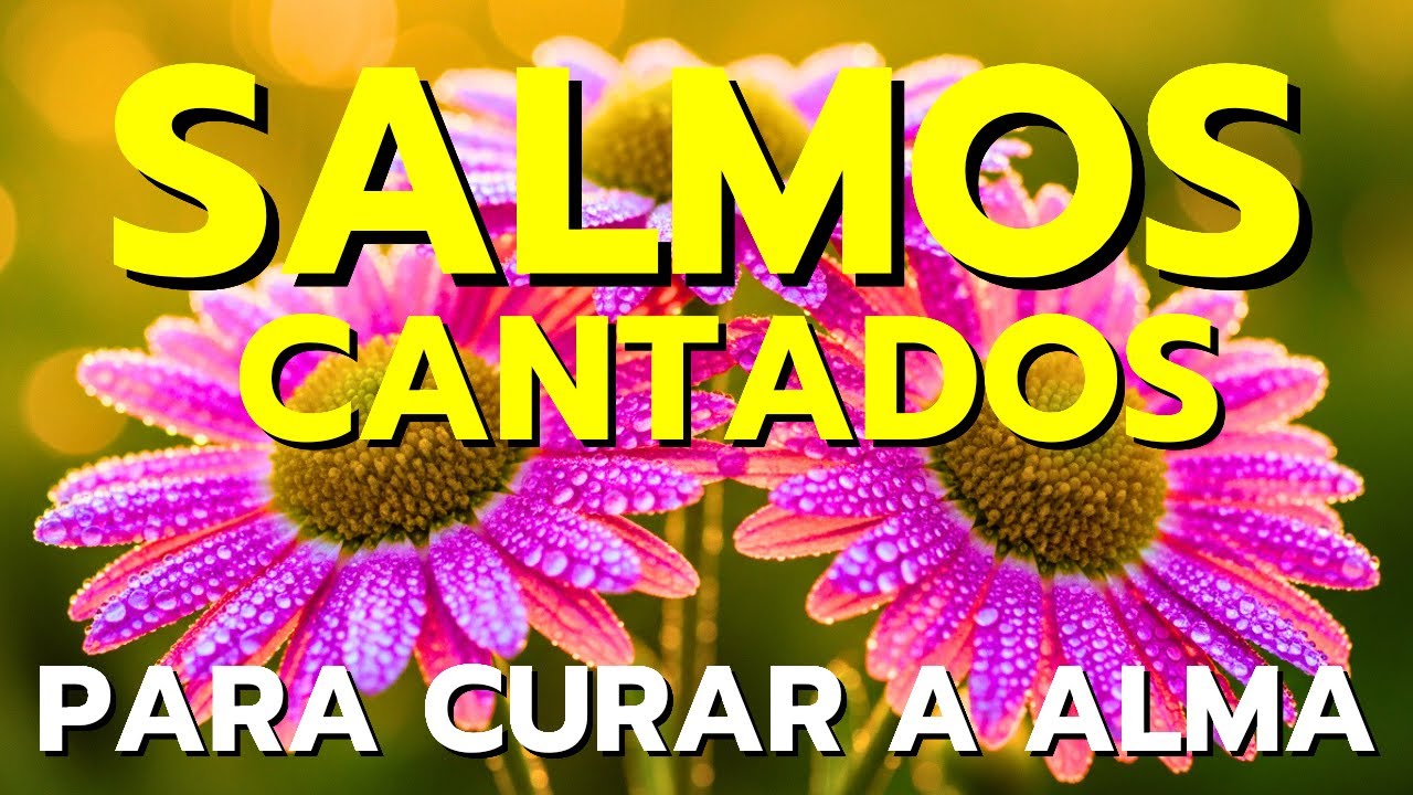 🎵1 Hora de Salmos Cantados Para a Cura e Refrigério da Alma | Bíblia em Louvor