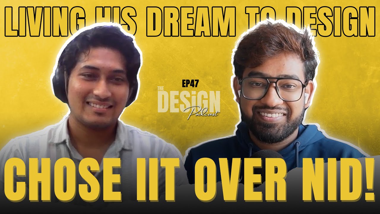 Ep47_From Dream to Getting selected at NID & IDC both Ft. Sanskar, Vehicle Design, IDC!
