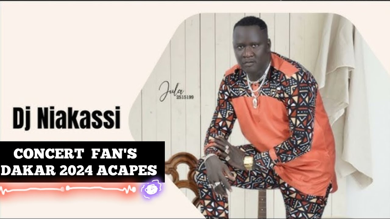 DJ NIAKS ACAPES 2024 SOIRÉE FAN'S CLUB SECTION DAKAR