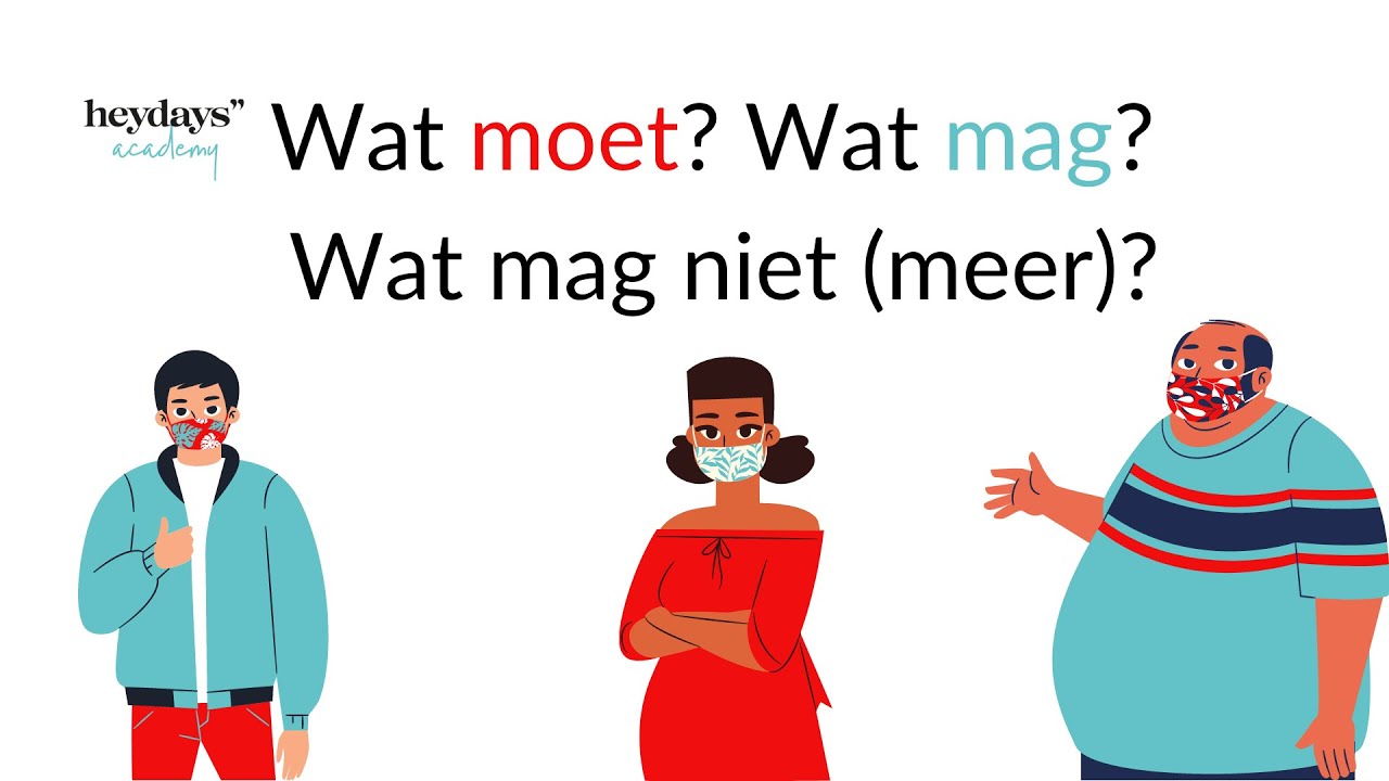 MODALE WERKWOORDEN: Ik moet (niet) of ik mag (niet)?