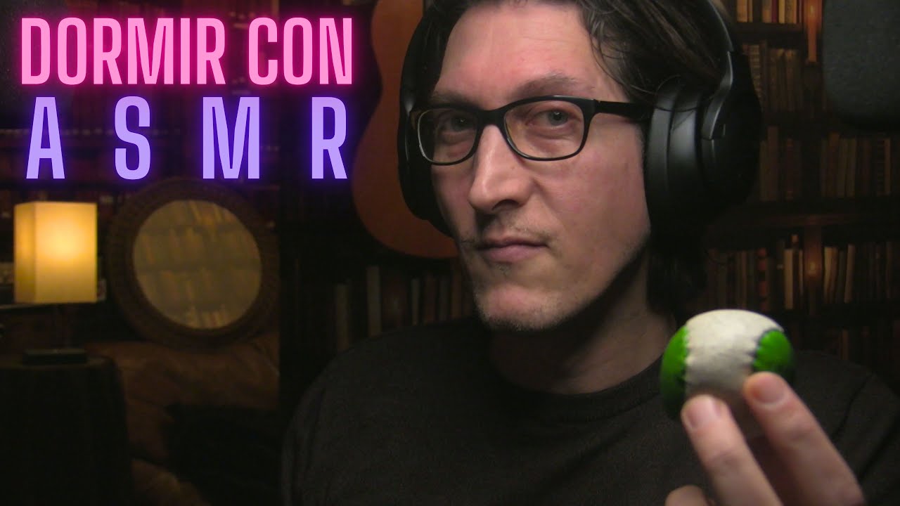 DORMIR CON ASMR
