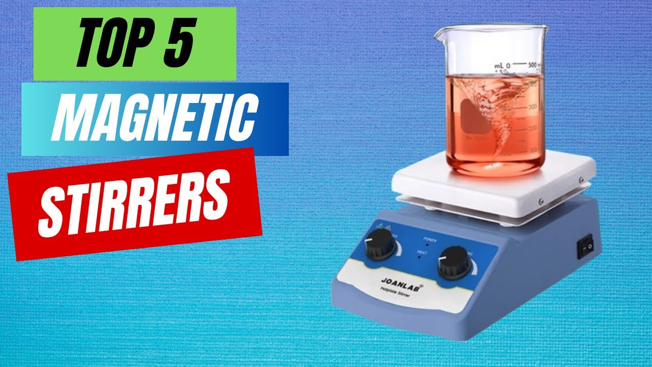 Top 5 Best Magnetic Stirrers for Your Lab On Aliexpress 2024