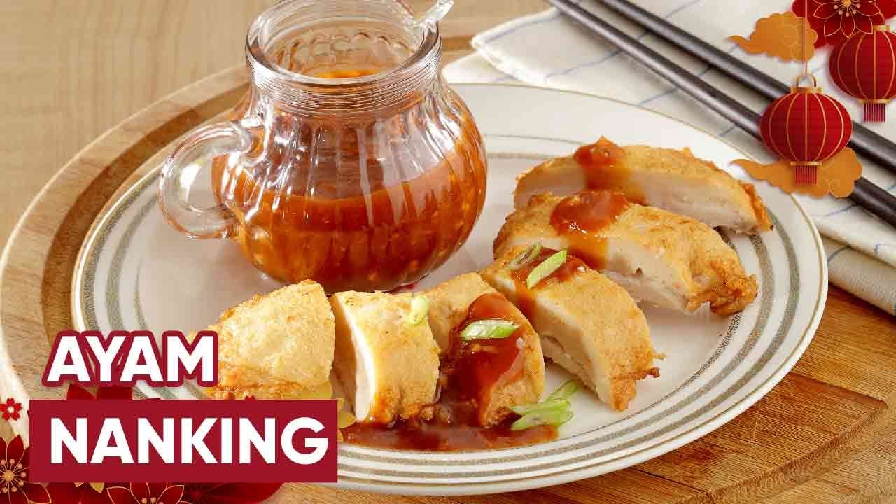 Resep Ayam Nanking, Resep Masakan Ayam Spesial Untuk Tahun Baru Imlek Nanti!