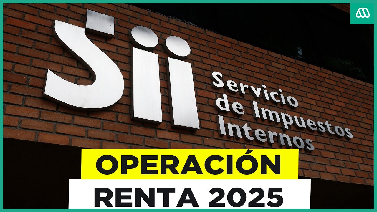 Operaci&oacute;n renta 2025: Todos los detalles del proceso de declaraci&oacute;n y devoluci&oacute;n de impuestos