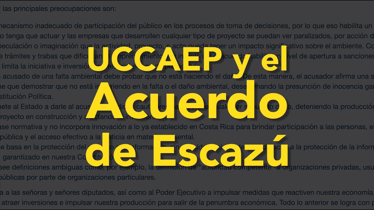 UCCAEP y el Acuerdo de Escazú (VAS-UCR, 2021)