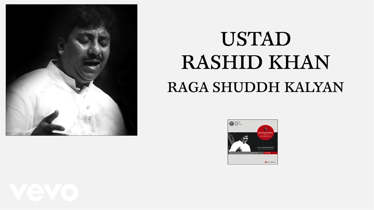Ustad Rashid Khan - Raga Shuddh Kalyan (Pseudo Video)