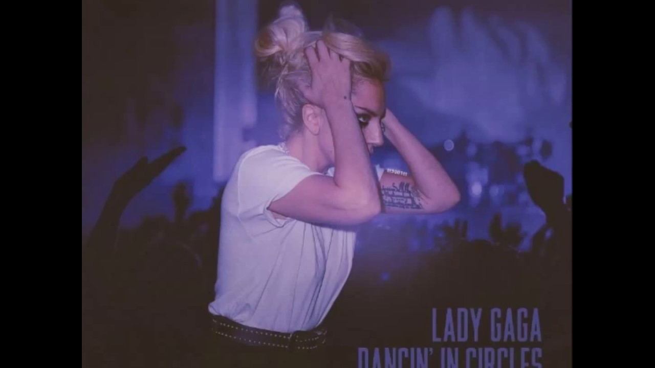 Lady Gaga - Dancin' In Circles (Extended Stem Edit)