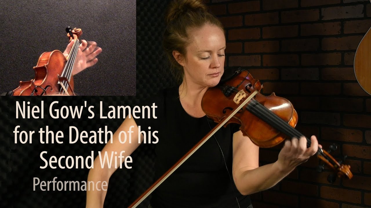 Neil Gow's Lament for the Death of his Second Wife - Fiddle Lesson by Hanneke Cassel