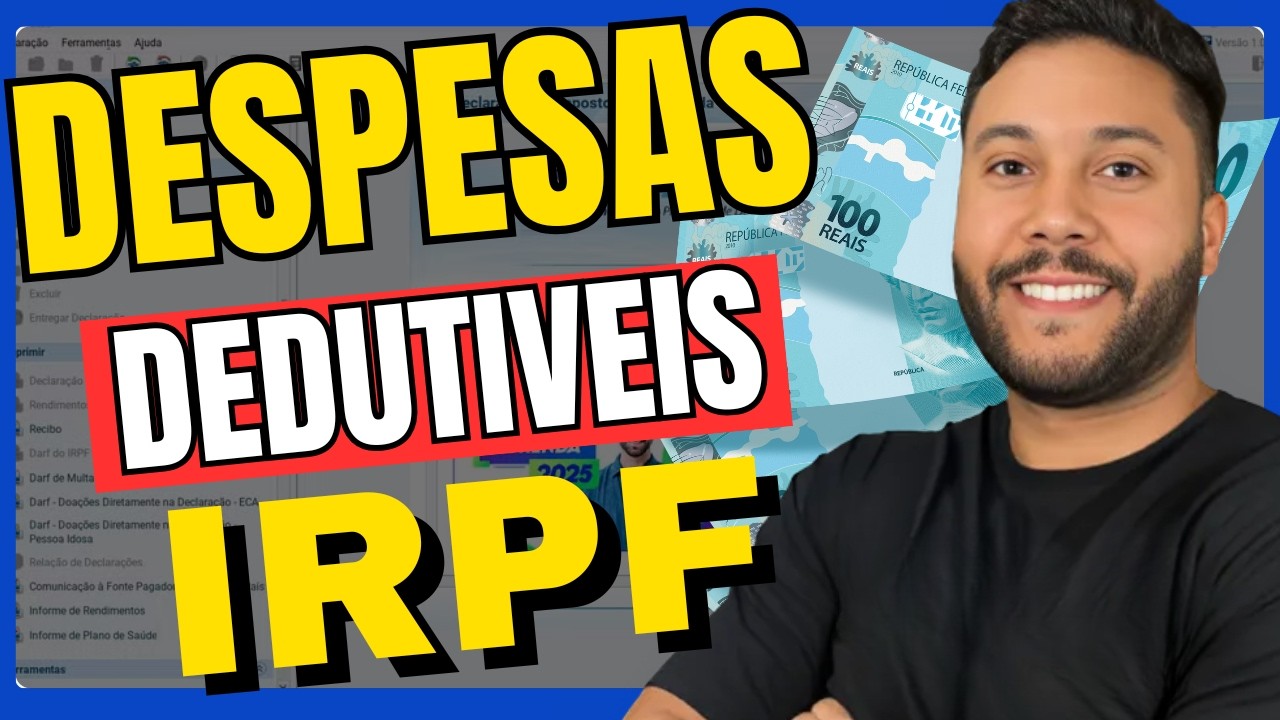 Eu Descobri DESPESAS Que Podem Ser DEDUZIDAS No Imposto De Renda 2025