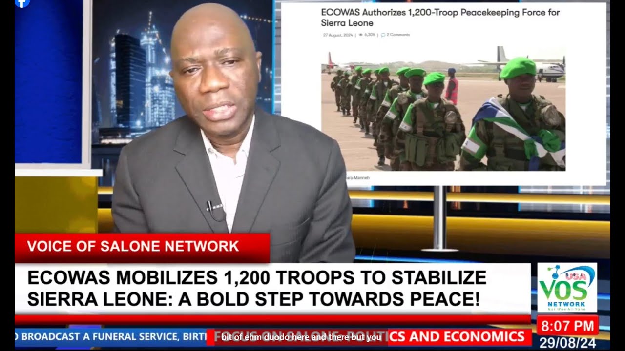 ECOWAS MOBILIZES 1,200 TROOPS TO STABILIZE SIERRA LEONE: A BOLD STEP TOWARDS PEACE! | POLITICS AN…