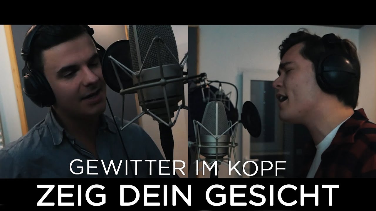 Gewitter im Kopf - Zeig dein Gesicht (Official Video)