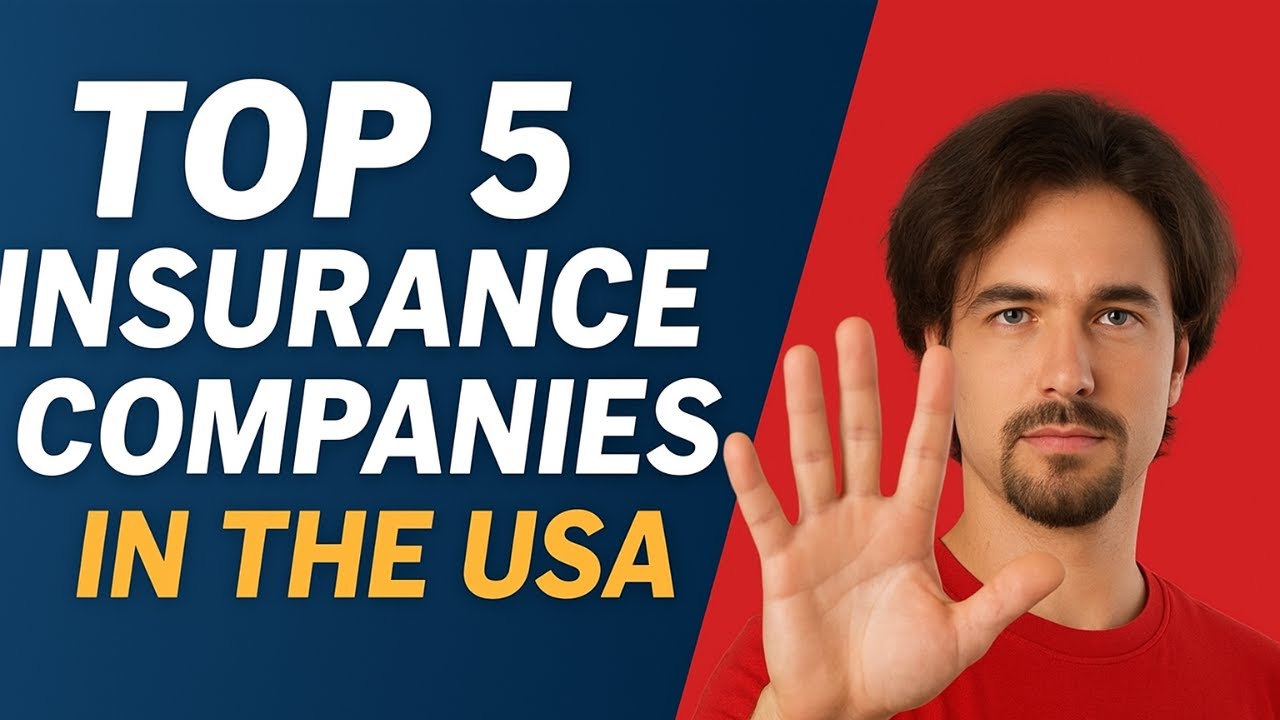 Top 5 Insurance Companies in the USA (2025 Update) 🏆