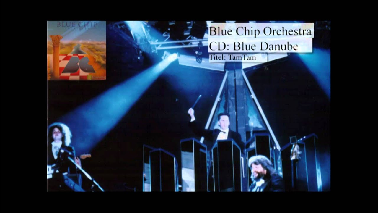 Josef Resl - Blue Chip Orchestra, Tam Tam