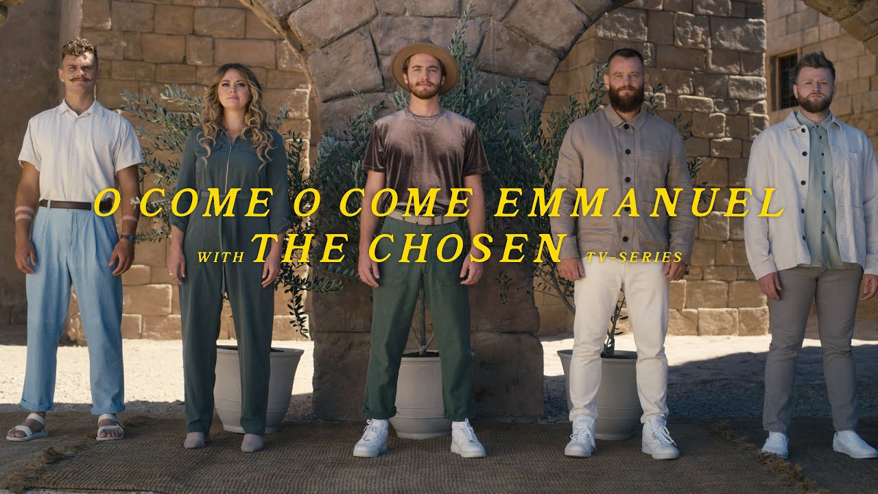 Dawson Hollow on The Chosen  - O Come O Come Emmanuel - 