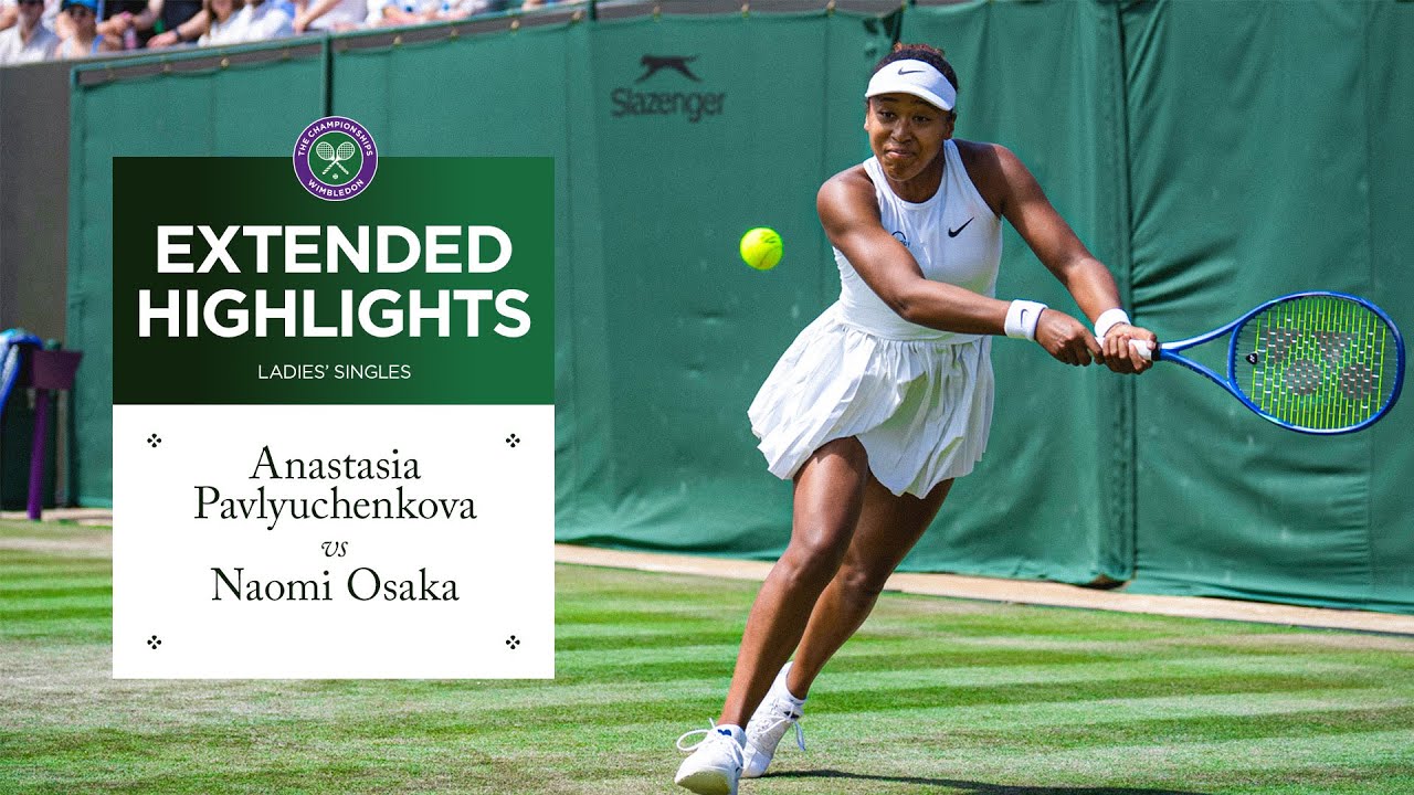 Can Osaka survive? | Anastasia Pavlyuchenkova vs Naomi Osaka | Extended Highlights | Wimbledon 2025