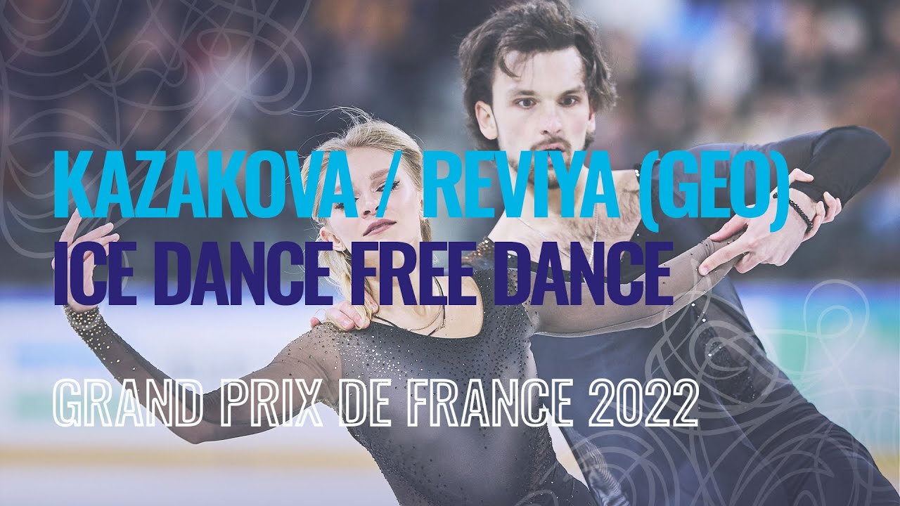 KAZAKOVA / REVIYA (GEO) | Ice Dance Free Dance | Angers 2022 | #GPFigure
