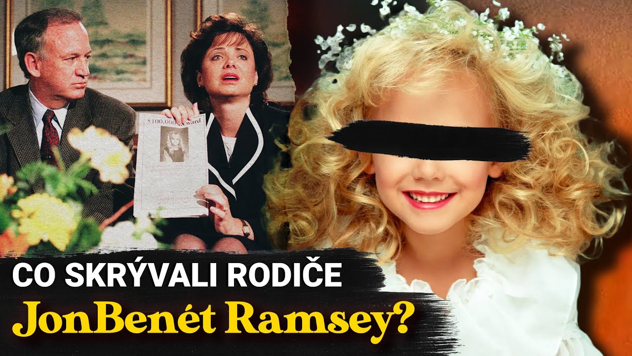KDO UNESL JONBENÉT RAMSEY? (dokumentární video)