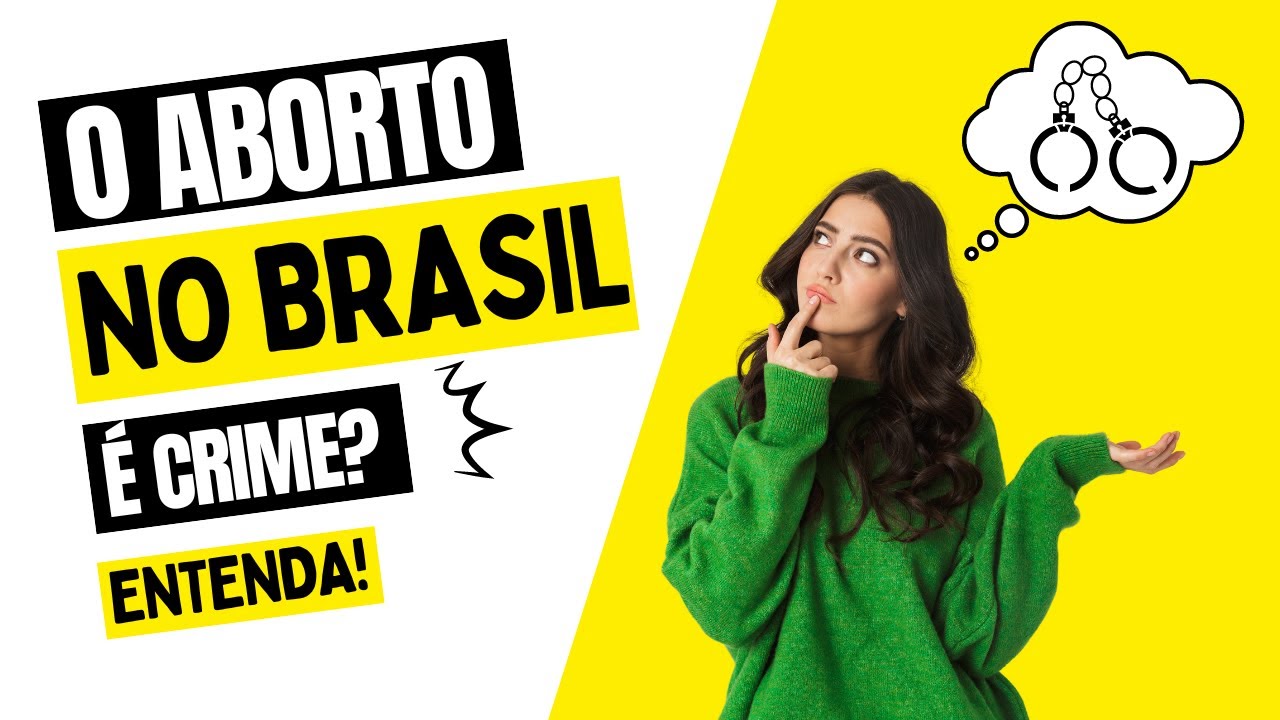 O aborto &eacute; crime no Brasil? Entenda!