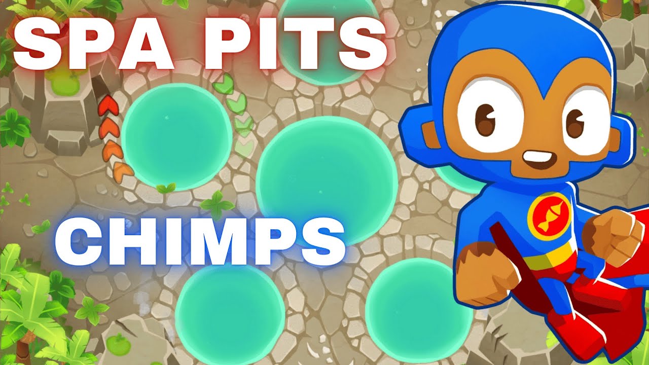 Spa Pits  Chimps Guide - BTD6