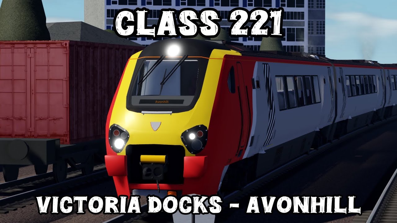 Class 221 | Victoria Docks to Avonhill | British Railways Roblox