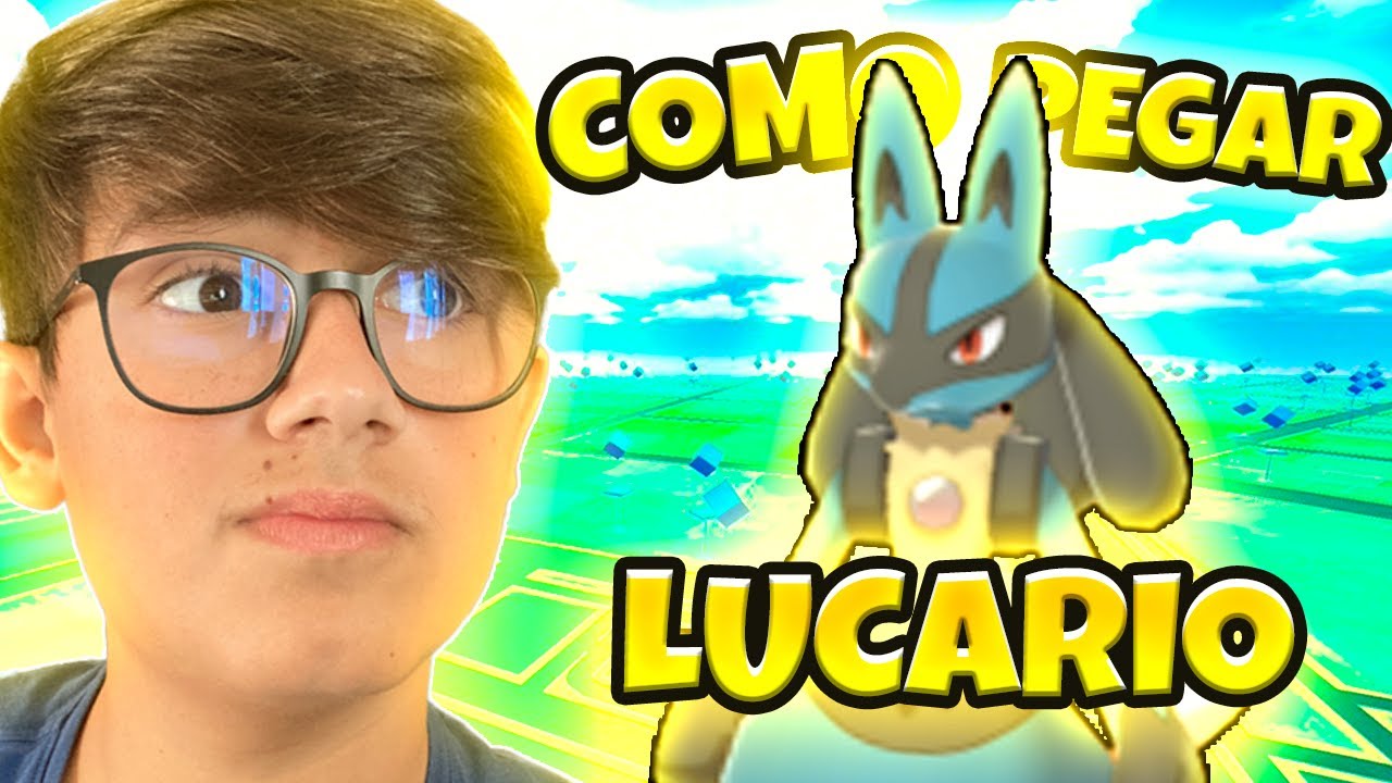 COMO PEGAR O LUCARIO/RIOLU NO POKEMON GO!