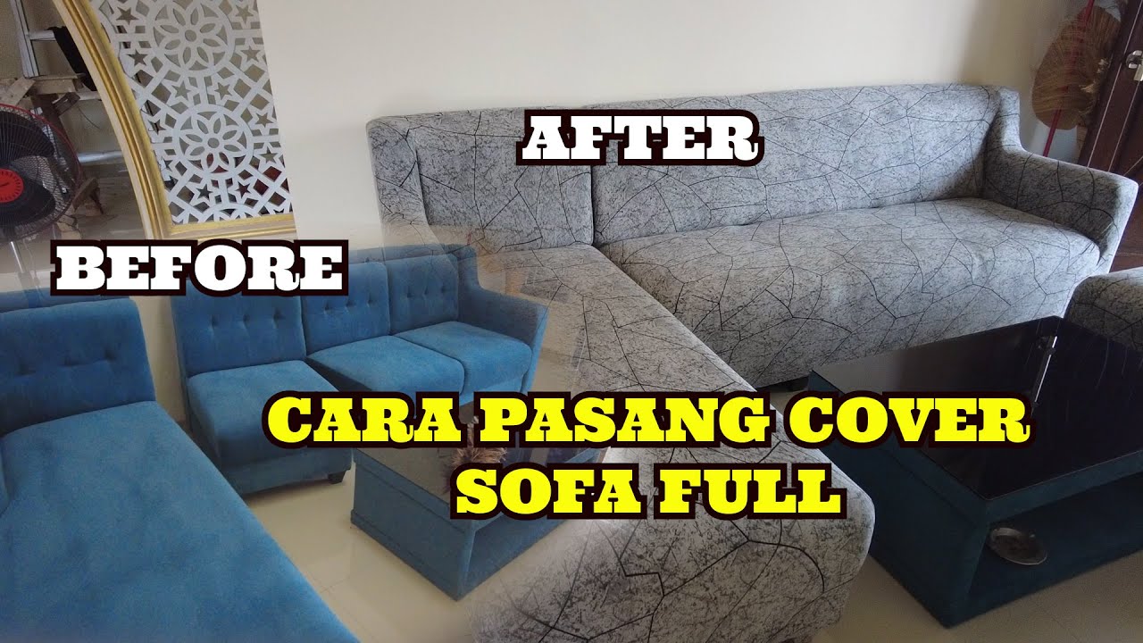 cara pasang sarung||cover sofa 3 seater FUUL || indra arifin