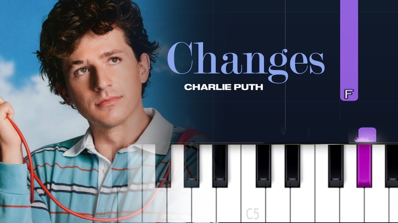 Charlie Puth - Changes (Piano Tutorial)