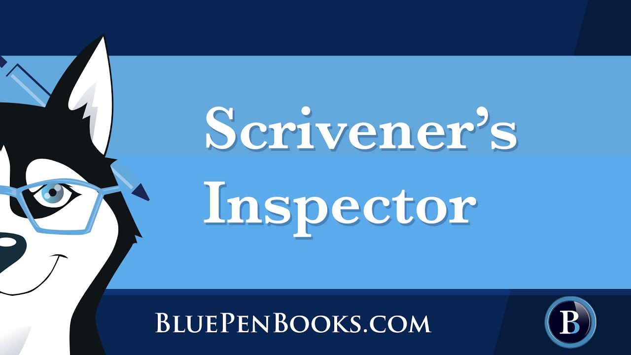 Unmasking Scrivener's Inspector