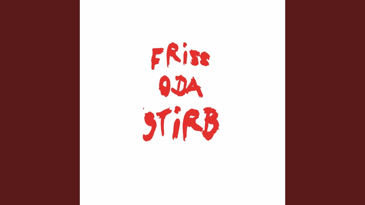 Friss oder stirb Exklusiv
