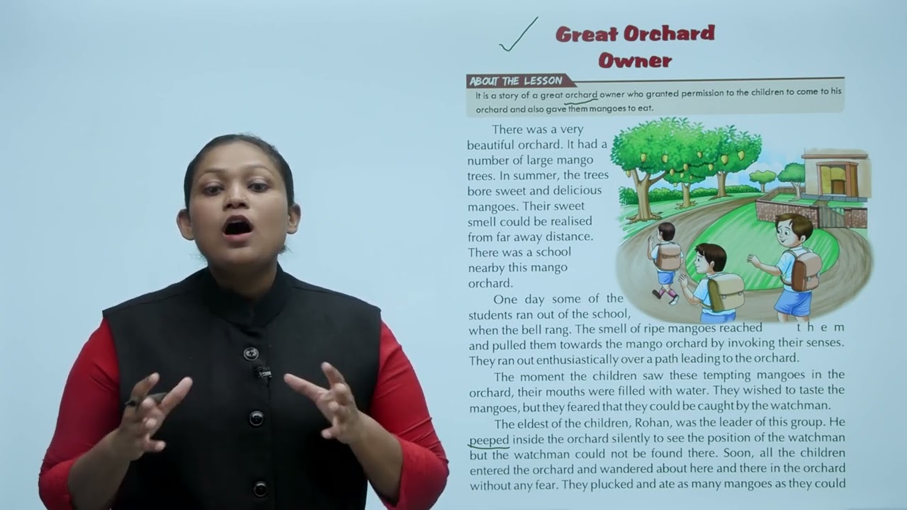 Ch 11 | Future India | English | Class 3 | Great Orchard Owner | For children