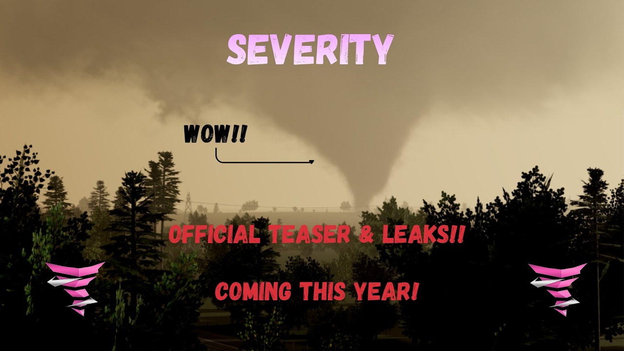 (Speechless) Official Teaser & Leaks for Severity!! Best Storm Game Ever Made!?