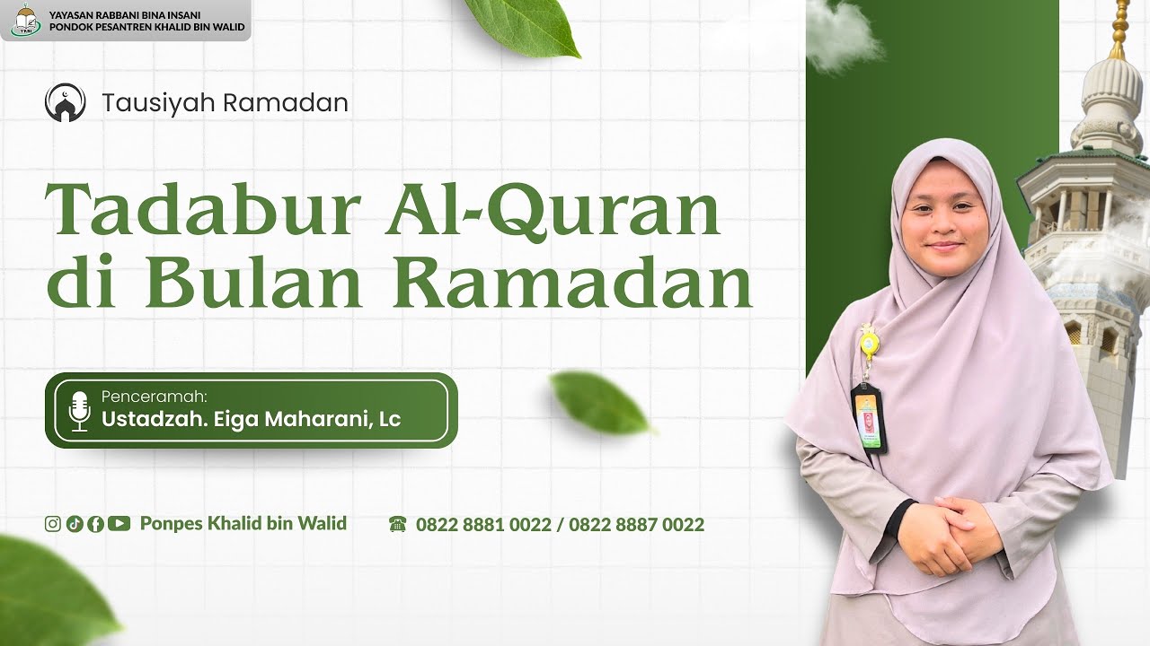 Tausiyah Ramadan || Tadabur Al-Qur’an di Bulan Ramadan oleh Ustadzah Eiga Maharani, Lc