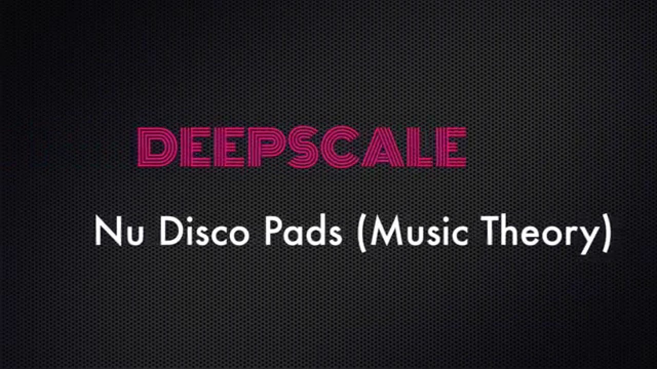 Deep House / Nu Disco Chords/Pads & Music Theory with Ableton and Sylenth (Part 1 of 2)
