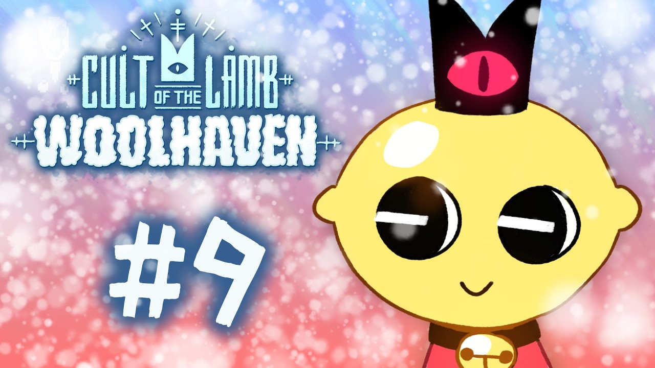 FINAL COTL STREAM!!! - Woolhaven DLC (Cult of the Lamb)