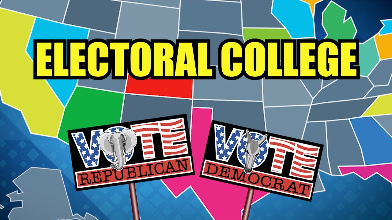 The Electoral College Explained