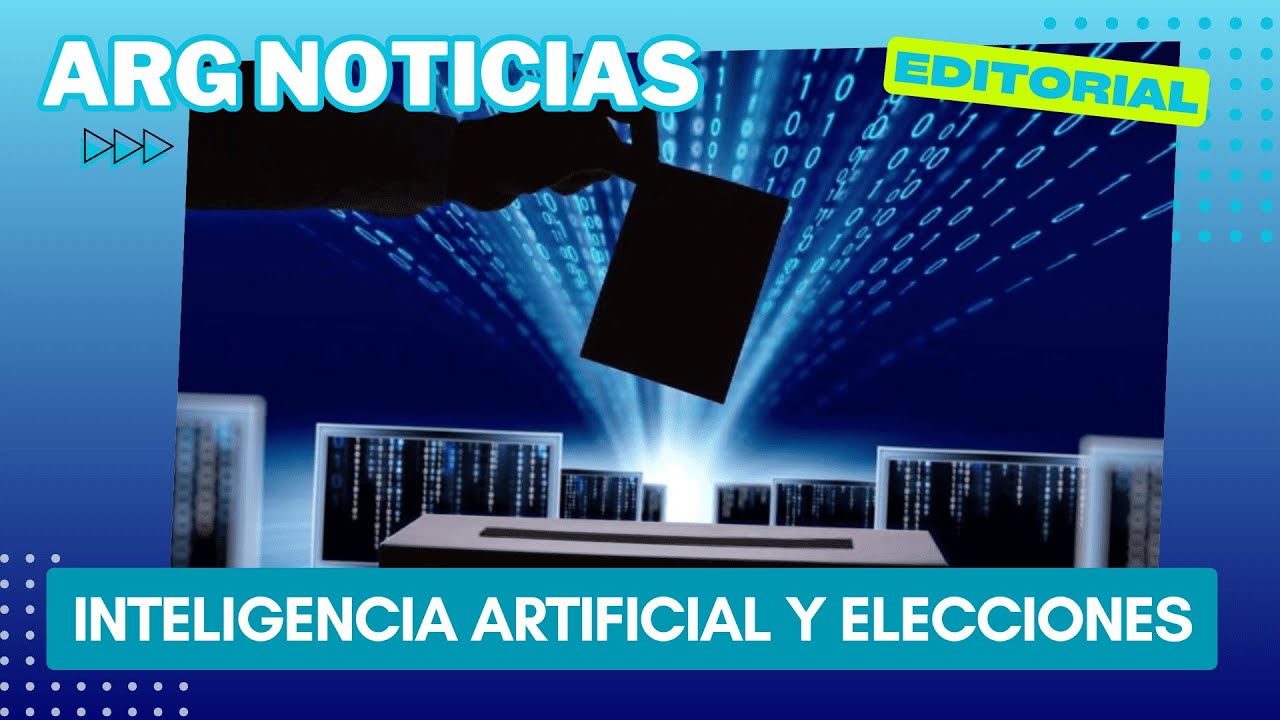 Inteligencia artificial y elecciones: La editorial de Ezequiel Melano