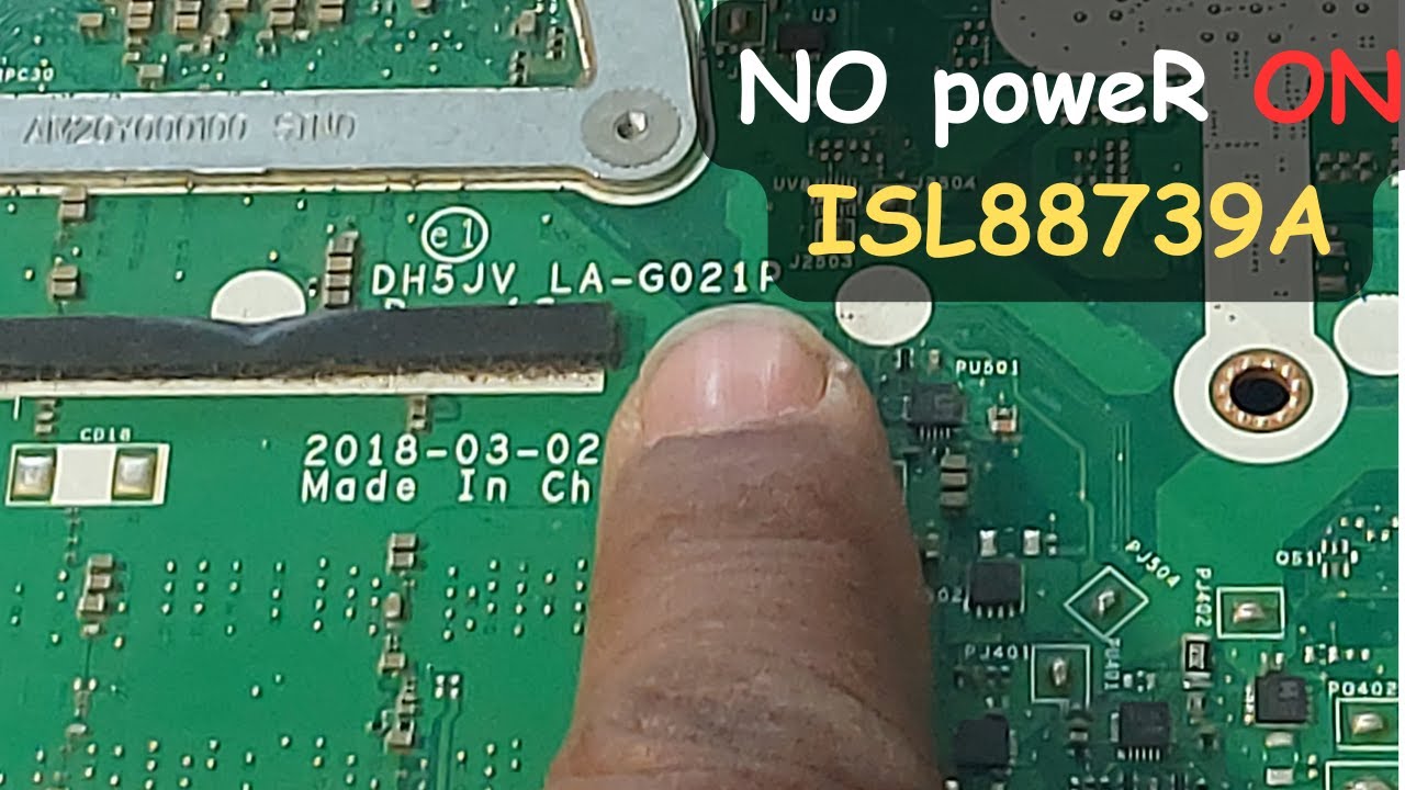 NO Power ON ISL88739A ACER LA-G021P | Pavithra Laptop Care